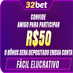 32bet Indique amigos para receber um bônus